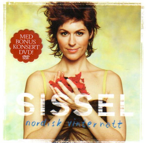 Sissel Kyrkjebo -  Nordisk Vinternatt - CD + Bonus LIVE Konzert DVD - 2005